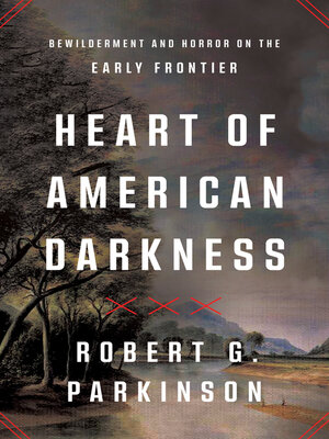 cover image of Heart of American Darkness